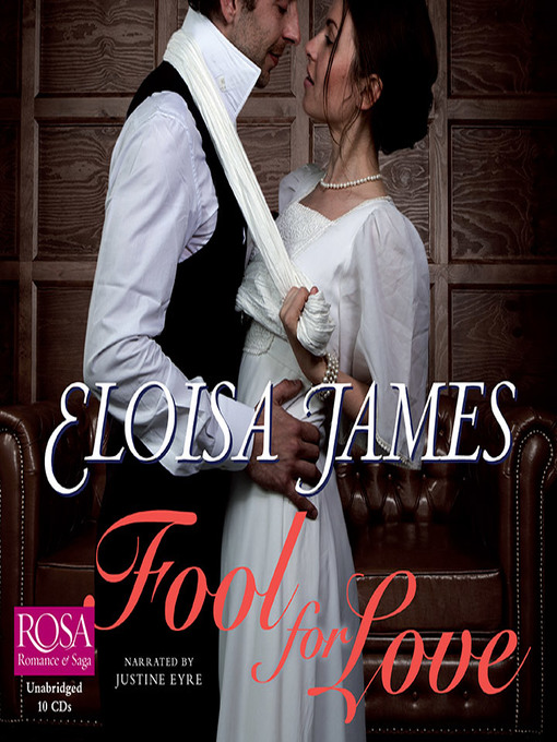 Title details for Fool for Love by Eloisa James - Wait list